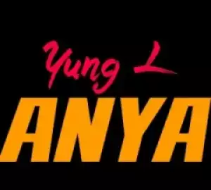 Yung L - Anya